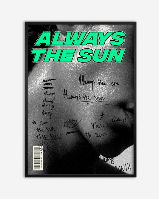 Always The Sun