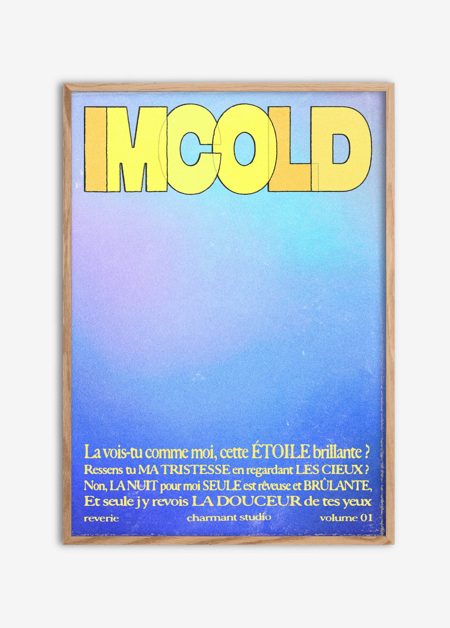 Poster I'm Cold cadre bois